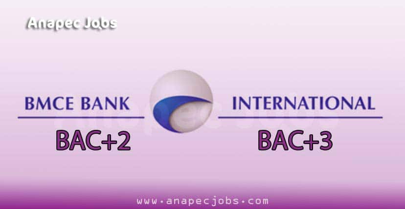 BMCE Bank Recrute des Chargés d’Affaire Entreprise BAC+2/3