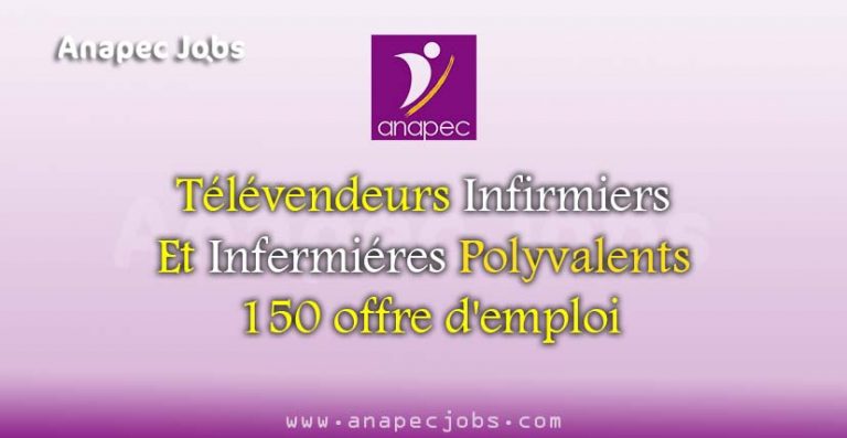 Télévendeurs Infirmiers Et Infermiéres Polyvalents 150 offre d'emploi