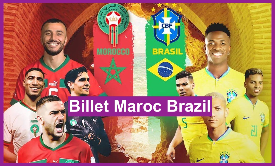 Billet Maroc Brazil 2023