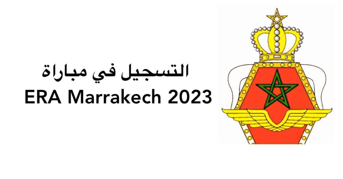 التسجيل في مباراة ERA Marrakech 2023