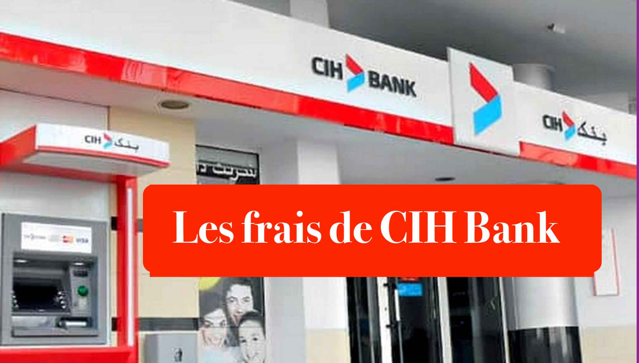 Les frais de CIH Bank