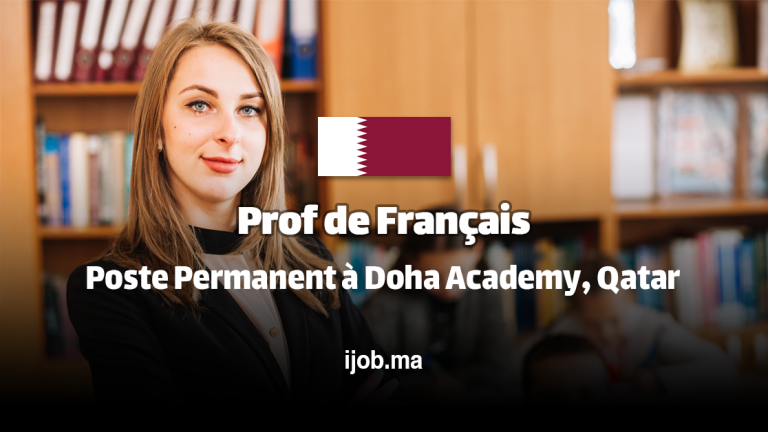 Prof de Français – Poste Permanent à Doha Academy, Qatar