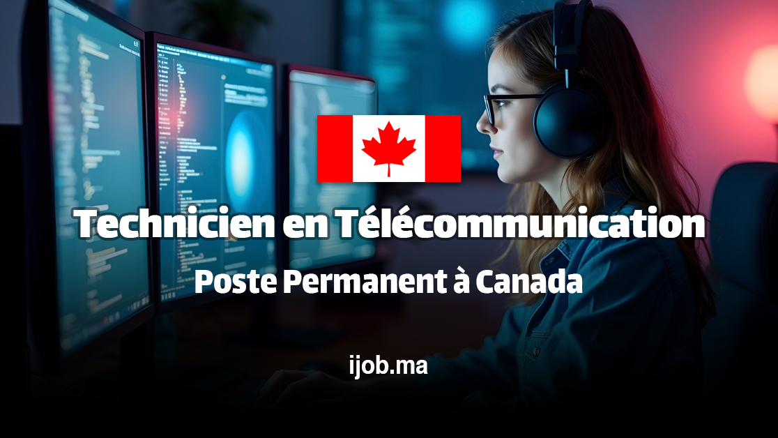 Technicien en Télécommunication H/F – Opportunité à Montréal