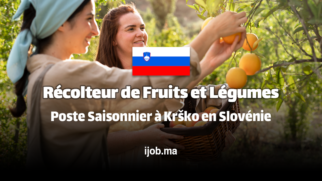 Récolteur/Éleveur de Fruits et Légumes – Poste Saisonnier à Krško en Slovénie