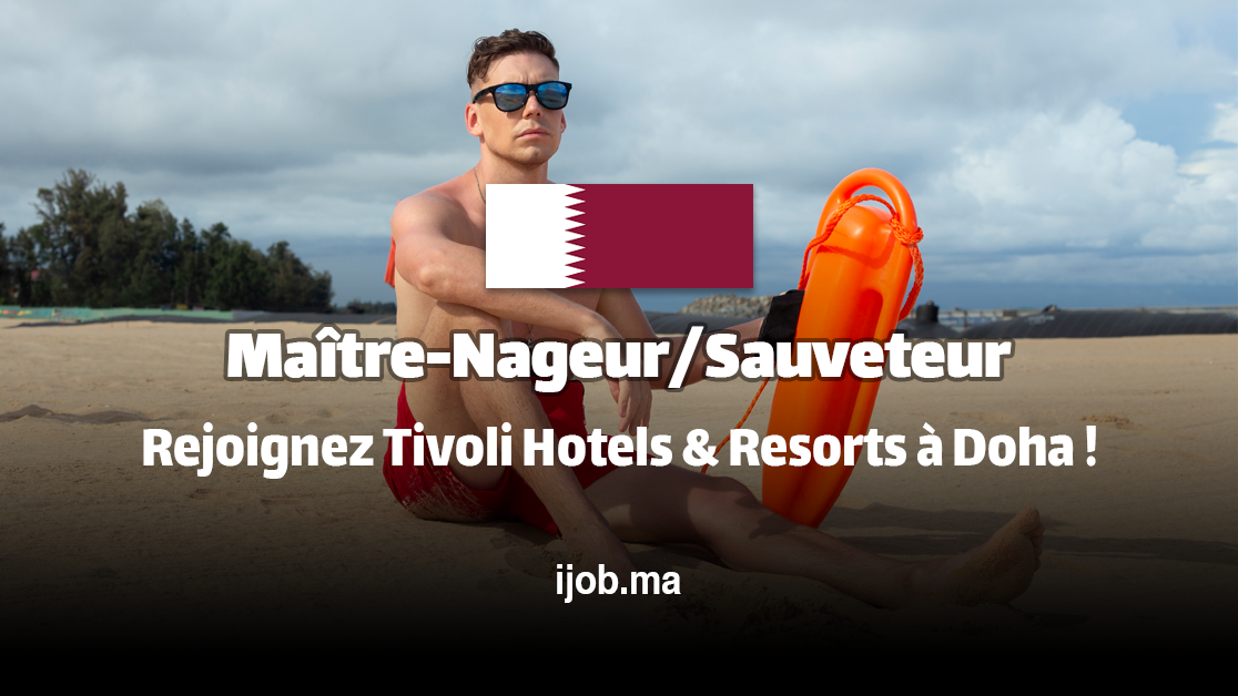 Maître-Nageur/Sauveteur – Rejoignez Tivoli Hotels & Resorts à Doha !