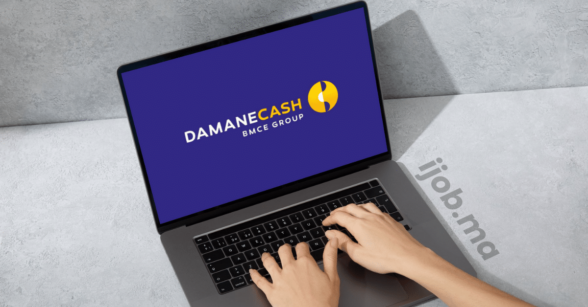 Postes commerciaux B2B ouverts chez Damane Cash à Tanger, Marrakech et Rabat