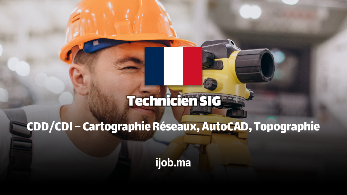 Technicien Système d’Information Géographique (SIG) H/F – Marseille (Bouches-du-Rhône) !