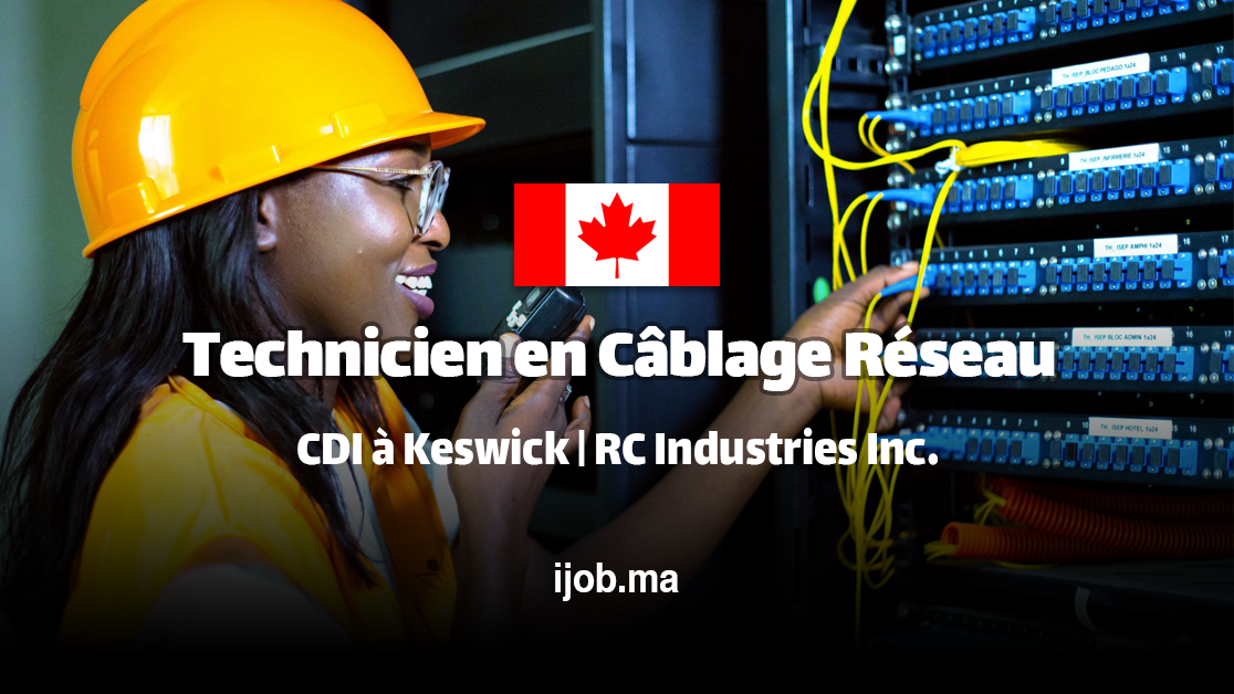 Technicien en Câblage Réseau - CDI à Keswick