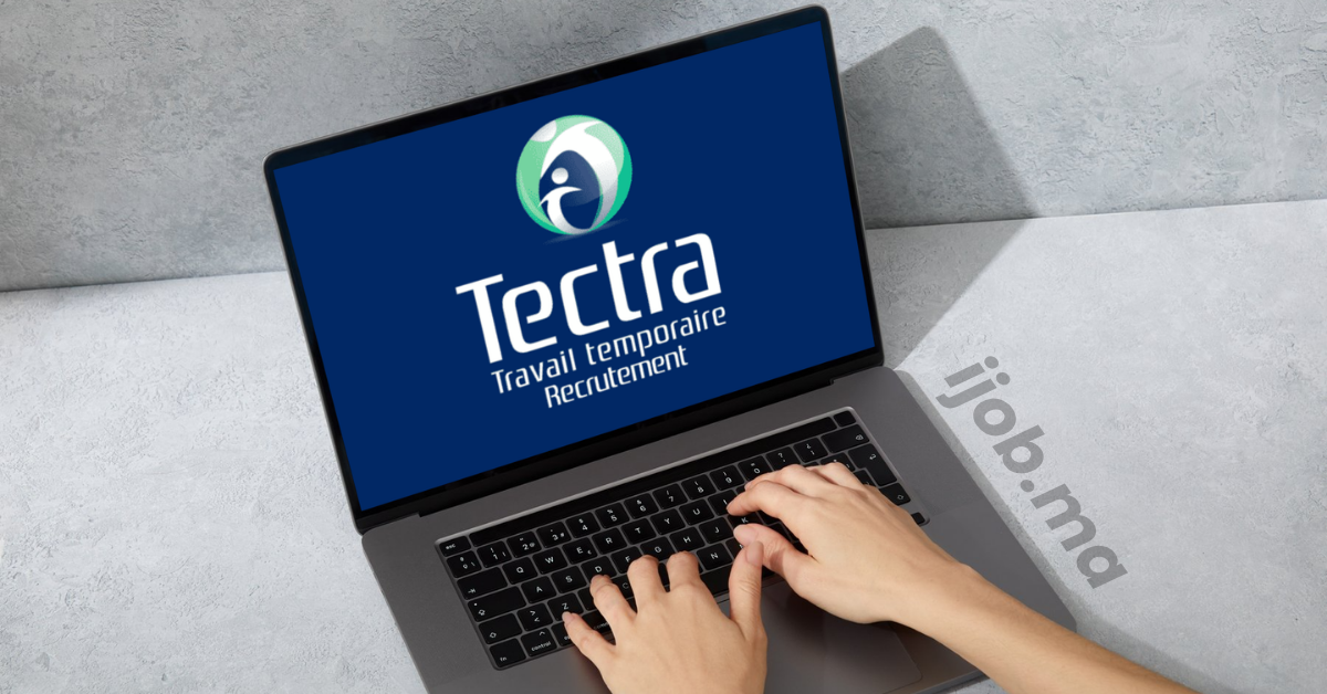TECTRA propose des opportunités de recrutement à Casablanca